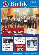Çerkezköy Ticaret ve Sanayi Odası Birlik Dergisi 4.Sayı