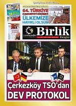 Çerkezköy Ticaret ve Sanayi Odası Birlik Dergisi 7.Sayı